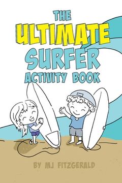 portada The Ultimate Surfer Activity Book (en Inglés)