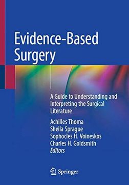 portada Evidence-Based Surgery: A Guide to Understanding and Interpreting the Surgical Literature (en Inglés)