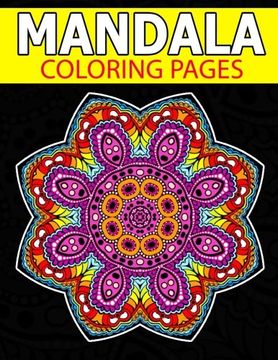 portada Mandala Coloring Page: Inspire Creativity, Reduce Stress, and Bring Balance with Mandala Coloring Pages