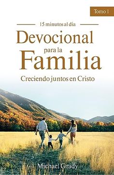 portada Devocional Para la Familia: Creciendo Juntos con Cristo - Tomo 1