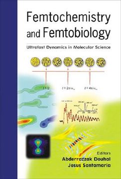 portada femtochemistry and femtobiology: ultrafa (en Inglés)