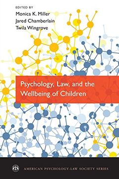 portada Psychology, Law, and the Wellbeing of Children (American Psychology-Law Society Series) (in English)