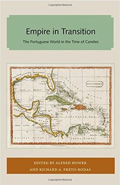portada Empire in Transition: The Portuguese World in the Time of Camoes (Florida and the Caribbean Open Books Series)