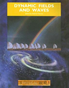 portada dynamic fields and waves: the physical world