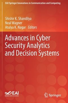 portada Advances in Cyber Security Analytics and Decision Systems (en Inglés)