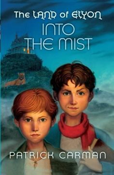 portada The Land of Elyon Book #4: Into the Mist: Volume 4 (in English)
