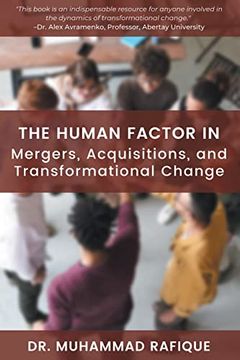 portada The Human Factor in Mergers, Acquisitions, and Transformational Change (en Inglés)