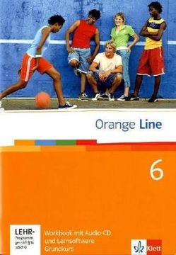 portada Orange Line. Workbook mit Audio-Cd und Lernsoftware Teil 6 (6. Lernjahr) Grundkurs (en Alemán)