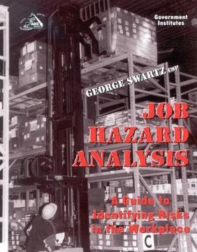 portada job hazard analysis: a guide to identifying risks in the workplace (en Inglés)