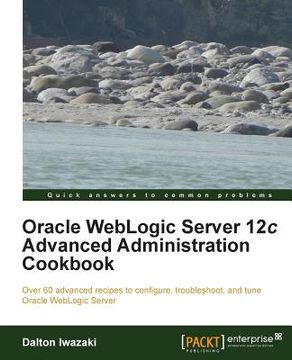 portada Oracle Weblogic Server 12c Advanced Administration Cookbook