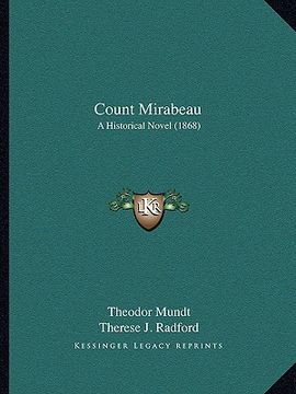 portada count mirabeau: a historical novel (1868) (in English)