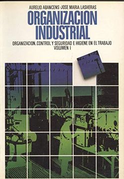portada Organizacion Industrial (Vol. 1)