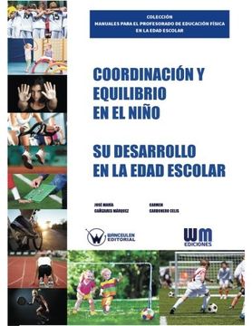 portada Coordinación y equilibrio en el niño: Su desarrollo en la edad escolar (Spanish Edition)