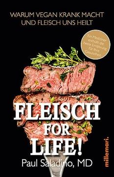 portada Fleisch for Life! Warum Vegan Krank Macht und Fleisch uns Heilt (in German)