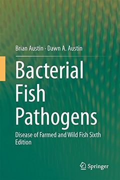 portada Bacterial Fish Pathogens: Disease of Farmed and Wild Fish Sixth Edition (in English)