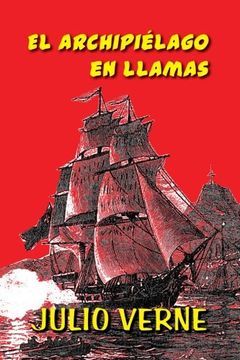 portada El Archipiélago en Llamas (in Spanish)
