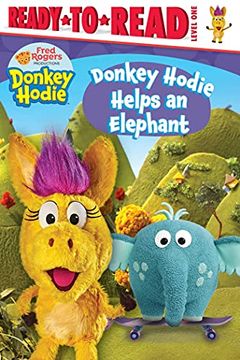 portada Donkey Hodie Helps an Elephant: Ready-To-Read Level 1 (Donkey Hodie: Ready-To-Read, Level 1) (en Inglés)
