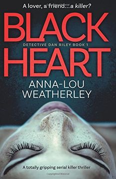 portada Black Heart: A Totally Gripping Serial Killer Thriller: Volume 1 (Detective dan Riley) (en Inglés)