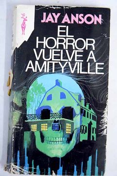 Libro El horror vuelve a Amityville De Anson, Jay - Buscalibre