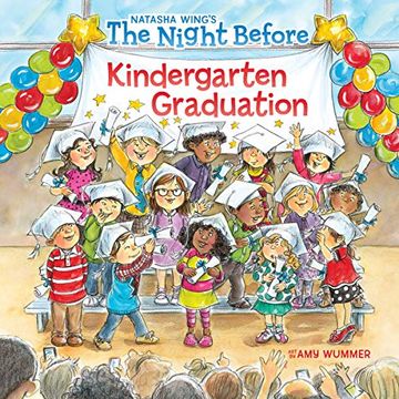 portada The Night Before Kindergarten Graduation (en Inglés)