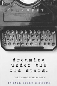 portada Dreaming Under the Old Stars (en Inglés)