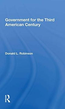 portada Government for the Third American Century (en Inglés)