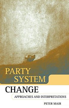 portada Party System Change: Approaches and Interpretations (en Inglés)