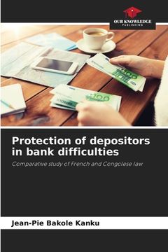 portada Protection of depositors in bank difficulties (en Inglés)