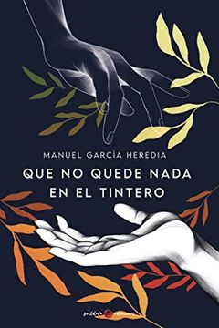 portada Que no Quede Nada en el Tintero (in Spanish)