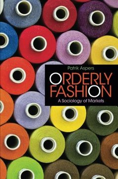 portada Orderly Fashion: A Sociology of Markets (in English)