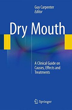 portada Dry Mouth: A Clinical Guide on Causes, Effects and Treatments (en Inglés)
