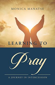 portada Learning to Pray: A Journey In Intercession