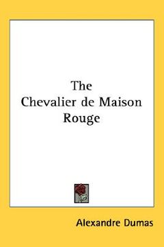portada the chevalier de maison rouge (en Inglés)
