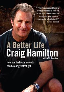 portada A Better Life: How Our Darkest Moments Can Be Our Greatest Gift (en Inglés)