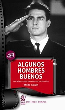 portada Algunos Hombres Buenos (Cine y Derecho) (in Spanish)