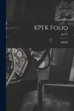 portada KPFK Folio; Dec-72 (en Inglés)