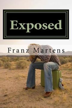 portada Exposed: The Untold Story of What Missionaries Endure and How You Can Make All the Difference in Whether They Remain in Ministr (en Inglés)