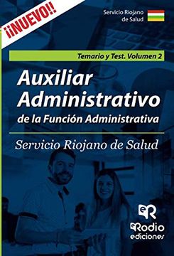 portada Auxiliar Administrativo de la Función Administrativa. Servicio Riojano de Salud. Temario y Test. Volumen 2