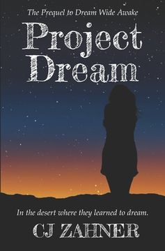 portada Project Dream: The Prequel to Dream Wide Awake (en Inglés)