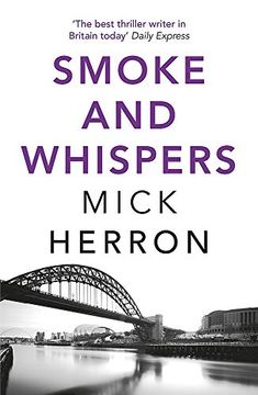 portada Smoke and Whispers (Oxford Series #4): Mick Herron (Zoe Boehm Thrillers) (en Inglés)