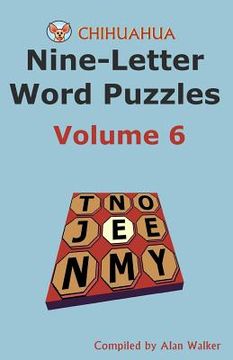 portada Chihuahua Nine-Letter Word Puzzles Volume 6 (in English)