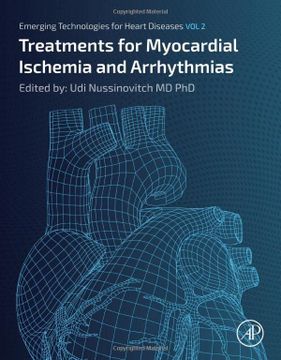 portada Emerging Technologies for Heart Diseases: Volume 2: Treatments for Myocardial Ischemia and Arrhythmias (in English)