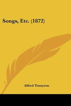 portada songs, etc. (1872) (en Inglés)