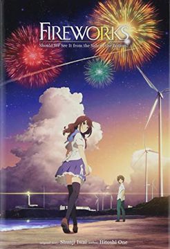 portada Fireworks, Should we see it From the Side or the Bottom? (Light Novel) (en Inglés)