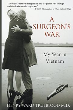 portada A Surgeon's War: My Year in Vietnam (en Inglés)