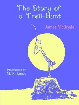 portada the story of a troll-hunt (in English)
