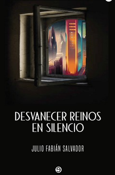 portada Desvanecer reinos en silencio (in Spanish)