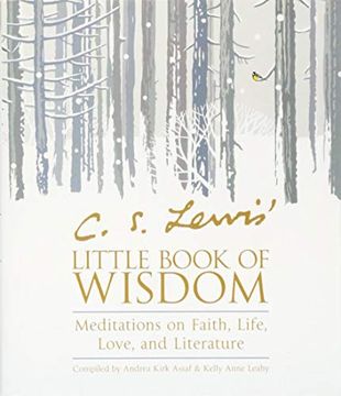 portada C. S. Lewis' Little Book of Wisdom: Meditations on Faith, Life, Love, and Literature (en Inglés)