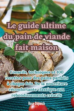 portada Le guide ultime du pain de viande fait maison (in French)