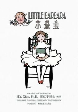portada Little Barbara (Traditional Chinese): 03 Tongyong Pinyin Paperback B&w